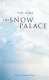 The snow palace /
