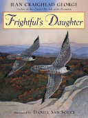 Frightful's daughter /