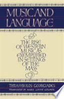 Music and language : the rise of western music as exemplified in settings of the Mass /