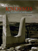 Knossos & the prophets of modernism /