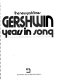 The New York times Gershwin years in song.