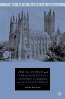 Visual power and fame in René d'Anjou, Geoffrey Chaucer, and the Black Prince /