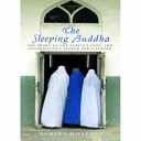 The sleeping buddha : the story of Afghanistan through the eyes of one family /