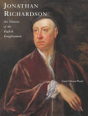 Jonathan Richardson : art theorist of the English Enlightenment /