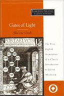 Gates of light = Sha'are orah /