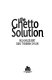 The ghetto solution /