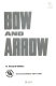 Complete book of the bow and arrow /