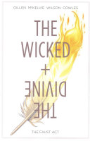 The wicked + the divine.