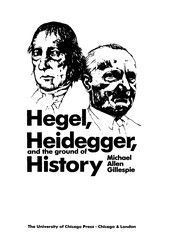 Hegel, Heidegger, and the ground of history /
