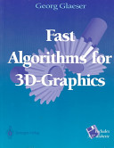 Fast algorithms for 3D-graphics /