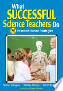 What successful science teachers do : 75 research-based strategies /