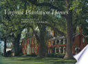 Virginia plantation homes /