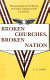 Broken churches, broken nation : denominational schisms and the coming of the American Civil War /