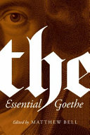The Essential Goethe /