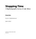 Stopping time : a rephotographic survey of Lake Tahoe /