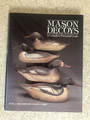 Mason decoys : a complete pictorial guide /