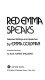 Red Emma speaks : selected writings and speeches by Emma Goldman /