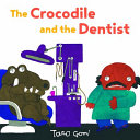 The crocodile and the dentist /