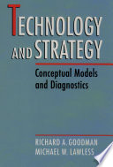 Technology and strategy : conceptual models and diagnostics /