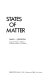 States of matter /