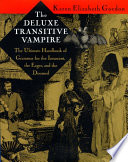 The deluxe transitive vampire : the ultimate handbook of grammar for the innocent, the eager, and the doomed /