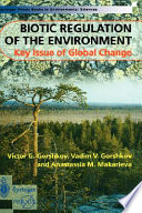 Biotic regulation of the environment : key issue of global change /