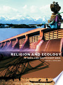 Religion and ecology in India and southeast Asia /