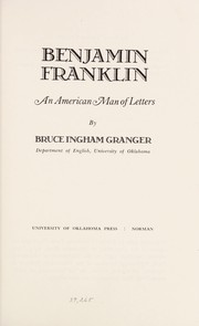 Benjamin Franklin : an American man of letters /