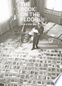 The book on the floor : André Malraux and the imaginary museum /