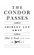 The condor passes /