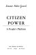 Citizen power; a people's platform.
