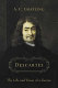 Descartes : the life and times of a genius /