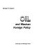 Oil and Mexican foreign policy /