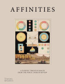 Affinities : a journey through images from the Public Domain Review /