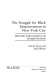 The struggle for black empowerment in New York City : beyond the politics of pigmentation /