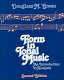 Form in tonal music : an introduction to analysis /