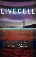Livecell : a novel /