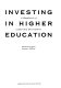 Investing in higher education : a handbook of leadership development /