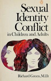 Sexual identity conflict in children and adults /