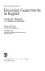 Elicitation experiments in English; linguistic studies in use and attitude