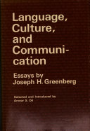 Language, culture, and communication : essays /