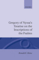 Gregory of Nyssa's Treatise on the inscriptions of the Psalms /