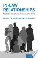 In-law relationships : mothers, daughters, fathers, and sons /