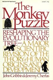 The monkey puzzle : reshaping the evolutionary tree /
