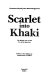 Scarlet into khaki : the British army on the eve of the Boer War /