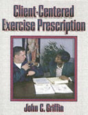 Client-centered exercise prescription /