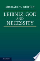 Leibniz, God, and necessity /