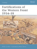 Fortifications of the Western Front 1914-18 /