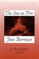 The sea on fire : Jean Barraqué /