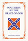 Southern by the grace of God /